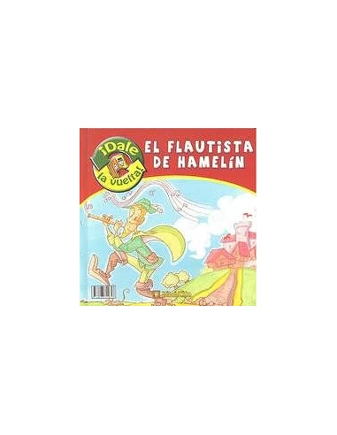 FLAUTISTA DE HAMELIN/ FLAUTISTA DE RATOLIN