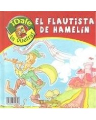 FLAUTISTA DE HAMELIN/ FLAUTISTA DE RATOLIN