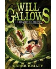 WILL GALLOWS Y EL DRAGON DEL TRUENO