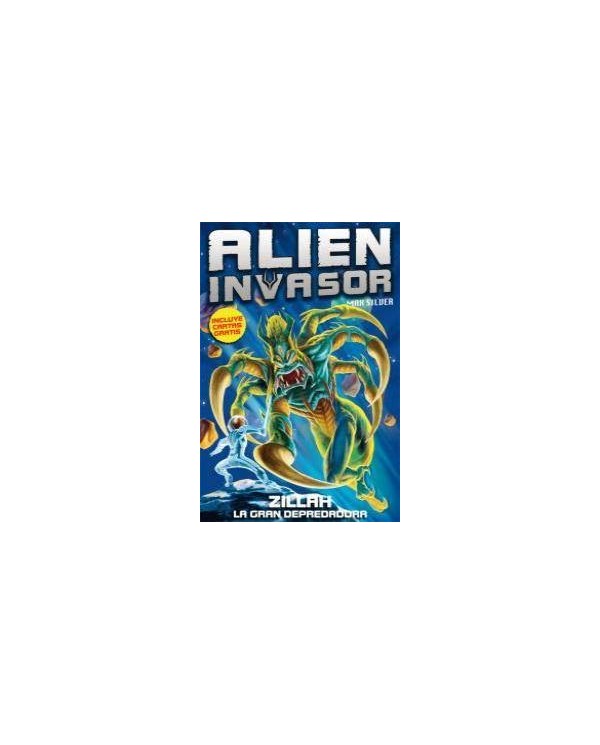 ZILLAH 3 - ALIEN INVASOR