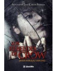 REBELDES DE CROW,LOS
