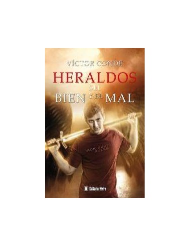 HERALDOS DEL BIEN Y EL MAL