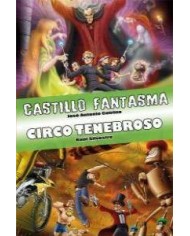LIBRO CASTILLO FANTASMA / CIRCO TENEBROSO