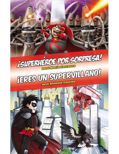 OMNIBUS SUPERHEROE POR SORPRESA - ERES UN SUPERVILLANO