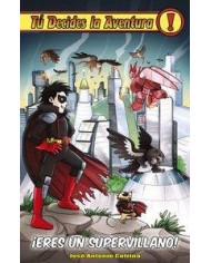ERES UN SUPERVILLANO 2ªED