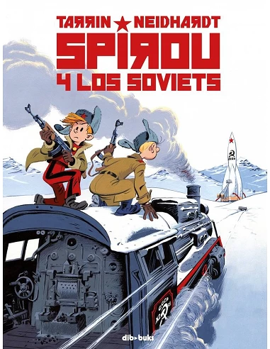 SPIROU Y LOS SOVIETS 