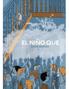 EL NIÑO QUE EL NIÑO QUE