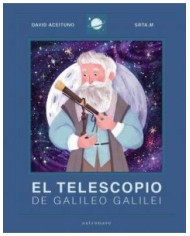 EL TELESCOPIO DE GALILEO GALILEI