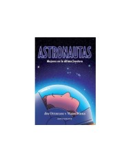 ASTRONAUTAS. MUJERES EN LA ÚLTIMA FRONTERA