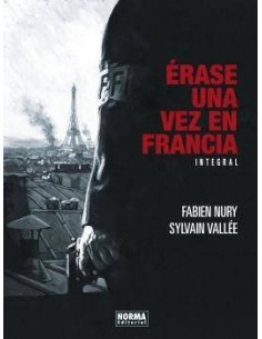 ERASE UNA VEZ EN FRANCIA. EDICIÓN INTEGRAL