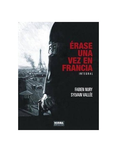 ERASE UNA VEZ EN FRANCIA. EDICIÓN INTEGRAL