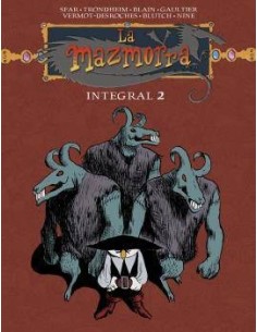 LA MAZMORRA. INTEGRAL 2 LA MAZMORRA. INTEGRAL 2