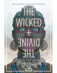 THE WICKED + THE DIVINE 7. INVENCIÓN MATERNAL THE WICKED + THE DIVINE 7. INVENCIÓN MATERNAL