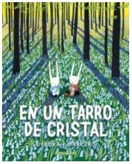 EN UN TARRO DE CRISTAL