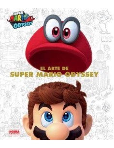 EL ARTE DE SUPER MARIO ODYSSEY EL ARTE DE SUPER MARIO ODYSSEY