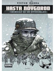 HASTA NÓVGOROD. CRÓNICAS DE UN DIVISIONARIO