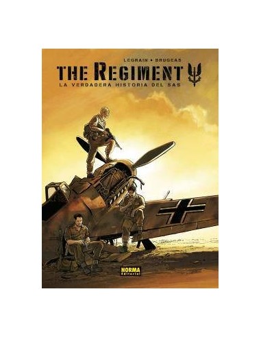 THE REGIMENT. LA VERDADERA HISTORIA DEL SAS