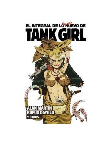 EL INTEGRAL DE LO AÚN MÁS NUEVO DE TANK GIRL 2