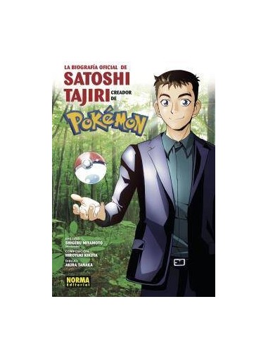 LA BIOGRAFÍA OFICIAL DE SATOSHI TAJIRI. EL CREADOR DE POKÉMON