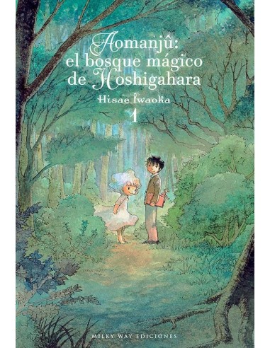 AOMANJU EL BOSQUE MAGICO DE HOSHIGAHARA VOL 1