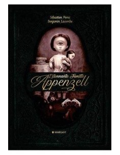 LA EXTRAORDINARIA FAMILIA APPENZELL LA EXTRAORDINARIA FAMILIA APPENZELL