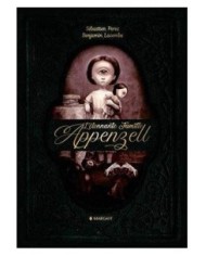 LA EXTRAORDINARIA FAMILIA APPENZELL