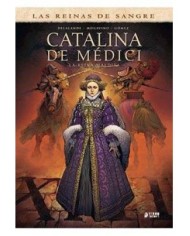 CATALINA DE MEDICI. LA REINA MALDITA
