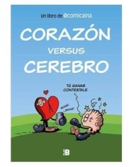 CORAZON VERSUS CEREBRO