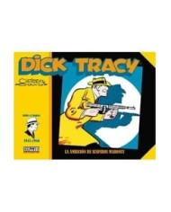 DICK TRACY. LA AMBICION DE SUSPIROS MAHONEY (1945-1946)
