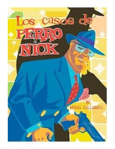LOS CASOS DE PERRO NICK