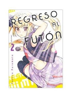 REGRESO AL FUTON 02 REGRESO AL FUTON 02