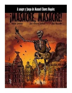 ¡MASACRE, MASACRE!