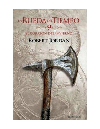 LA RUEDA DEL TIEMPO 09. EL CORAZON DEL INVIERNO LA RUEDA DEL TIEMPO 09. EL CORAZON DEL INVIERNO