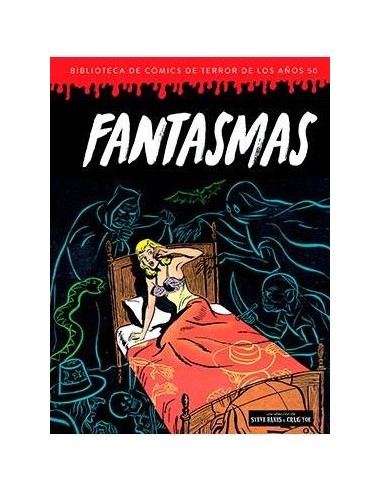 FANTASMAS (BIBLIOTECAS DE COMICS DE TERROR DE LOS AÑOS 50 VOL 6)