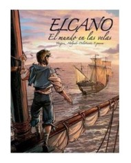 ELCANO. EL MUNDO EN LAS VELAS