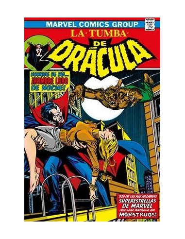 BIBLIOTECA DRACULA. LA TUMBA DE DRACULA 03 ¡CONTRA EL HOMBRE LOBO!