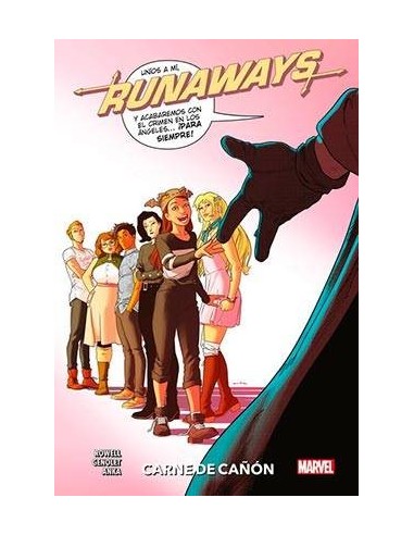 RUNAWAYS 05. CARNE DE CAÑON