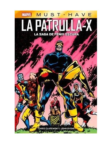 MARVEL MUST-HAVE. LA PATRULLA-X: LA SAGA DE FENIX OSCURA