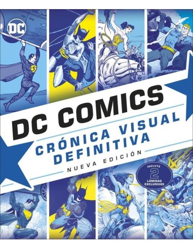 DC COMICS CRONICA VISUAL DEFINITIVA NUEVA EDICION