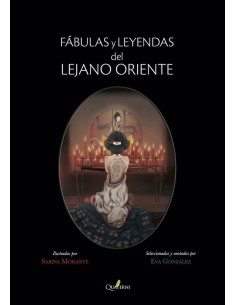 FABULAS Y LEYENDAS DEL LEJANO ORIENTE