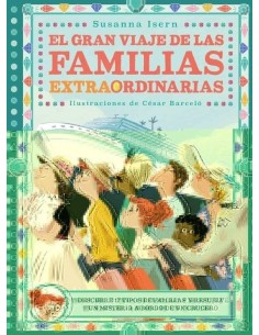 GRAN VIAJE DE LAS FAMILIAS EXTRAORDINARIAS,EL GRAN VIAJE DE LAS FAMILIAS EXTRAORDINARIAS,EL
