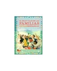 GRAN VIAJE DE LAS FAMILIAS EXTRAORDINARIAS,EL