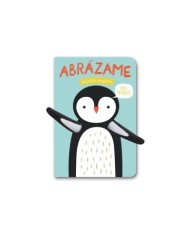 ABRAZAME PEQUEÑO PINGUINO