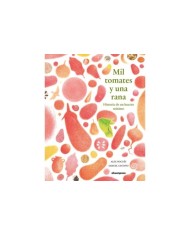 MIL TOMATES Y UNA RANA