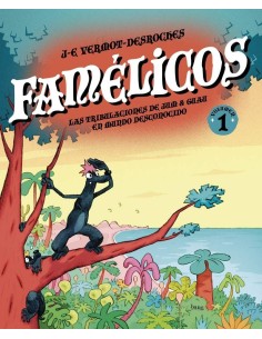 LOS FAMÉLICOS, TOMO 1 LOS FAMÉLICOS, TOMO 1