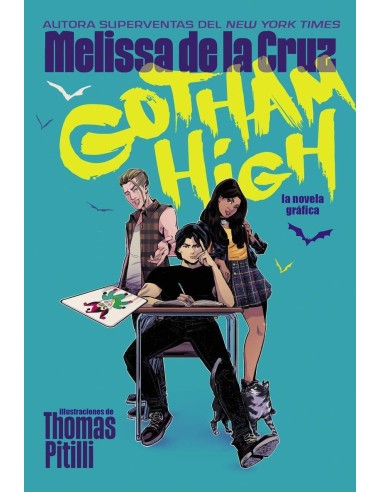 GOTHAM HIGH GOTHAM HIGH