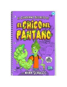 EL CUADERNO SECRETO DEL CHICO DEL PANTANO