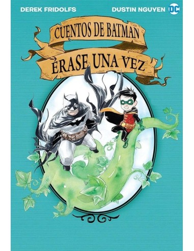CUENTOS DE BATMAN - ERASE UNA VEZ CUENTOS DE BATMAN - ERASE UNA VEZ