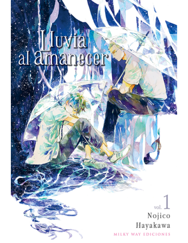 LLUVIA AL AMANECER, VOL. 1 LLUVIA AL AMANECER, VOL. 1