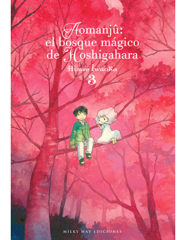 AOMANJÛ: EL BOSQUE MÁGICO DE HOSHIGAHARA, VOL. 3 AOMANJÛ: EL BOSQUE MÁGICO DE HOSHIGAHARA, VOL. 3